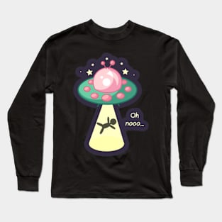 Oh nooo... (Alien Abduction) Long Sleeve T-Shirt